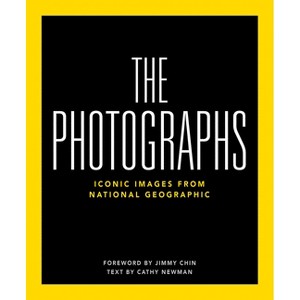 National Geographic the Photographs - (Hardcover) - 1 of 1