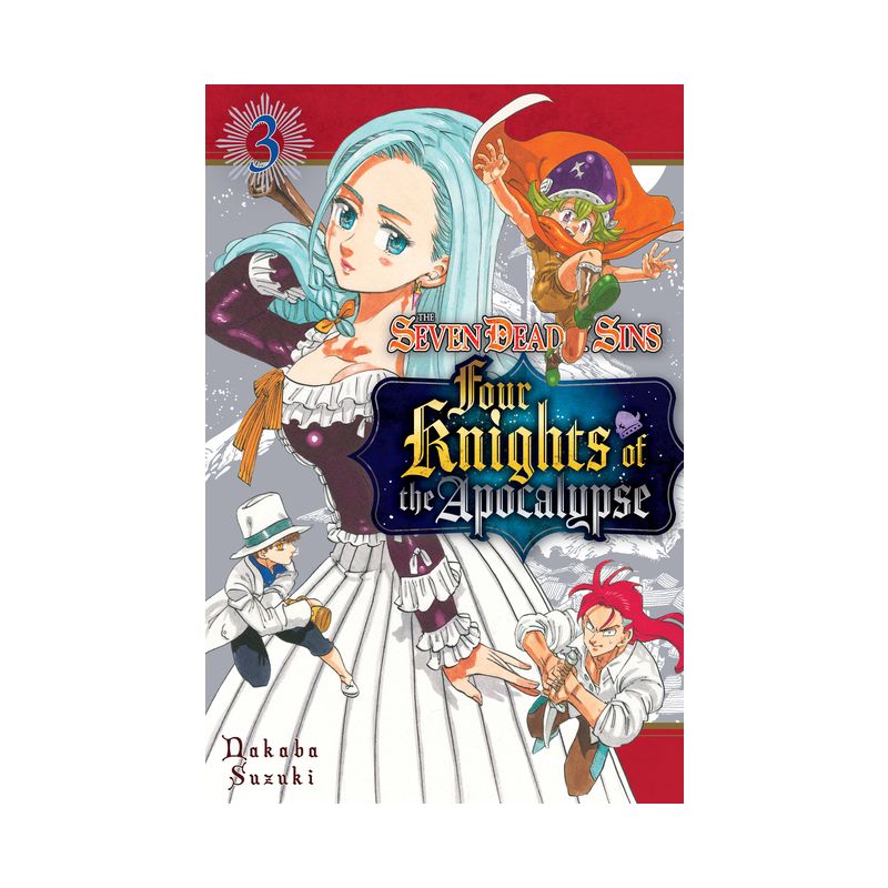 The Seven Deadly Sins: Four Knights of the Apocalypse 3 - by  Nakaba Suzuki (Paperback), 1 of 2