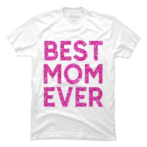Men's Design By Humans Best Mom Ever Confetti Text By MeowShop T-Shirt - 1 of 2