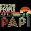 Men's Design By Humans My Favorite People Call Me Papi By natasashoppu T-Shirt - 2 of 2