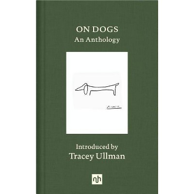 On Dogs - (Hardcover)