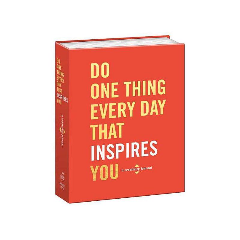 Do One Thing Every Day That Inspires You : A Creativity - By Robie Rogge &#38; Dian G. Smith ( Paperback ), 1 of 2