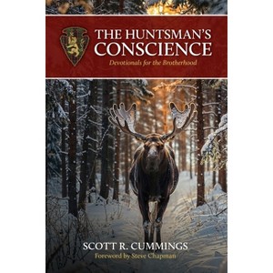The Huntsman's Conscience - by Scott R Cummings - 1 of 1