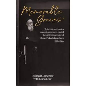 Memorable Graces - by  Richard G Beemer & Linda Leist (Paperback) - 1 of 1