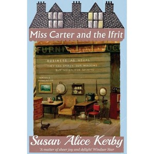 Miss Carter and the Ifrit - by  Susan Alice Kerby (Paperback) - 1 of 1