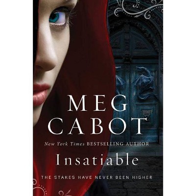 Insatiable (Reprint) (Paperback) by Meg Cabot