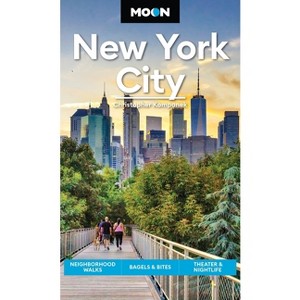 Moon New York City - (Moon U.S. Travel Guide) 2nd Edition by  Christopher Kompanek & Moon Travel Guides (Paperback) - 1 of 1