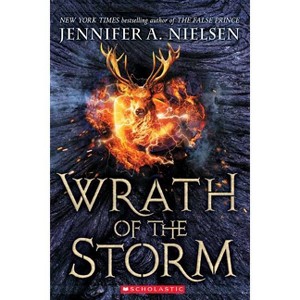 Wrath of the Storm (Mark of the Thief, Book 3) - by  Jennifer A Nielsen (Paperback) - 1 of 1