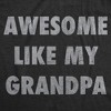 Awesome Like My Grandpa Baby Bodysuit Funny Sarcastic Grandfather Lovers Graphic Novelty Tee For Infants - Crazy Dog Baby Bodysuit - image 2 of 4