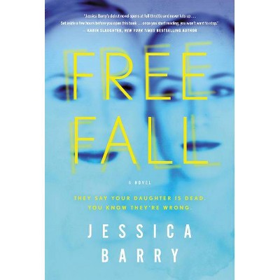 Freefall - by  Jessica Barry (Paperback)