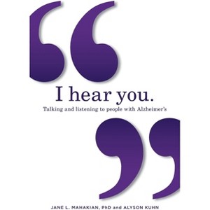 I hear you - by  Jane Mahakian & Alyson Kuhn (Paperback) - 1 of 1