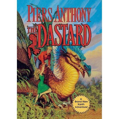 The Dastard - (Xanth) by  Piers Anthony (Paperback)