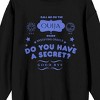 Ouija Game Do You Have A Secret Crew Neck Long Sleeve Women's Black Sweatshirt - 2 of 3