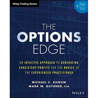 The Options Edge + Free Trial - (Wiley Trading) by  Khouw (Paperback)