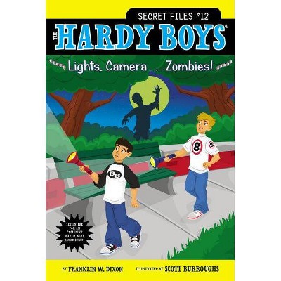 Lights, Camera . . . Zombies!, 12 - (Hardy Boys: The Secret Files) by  Franklin W Dixon (Paperback)