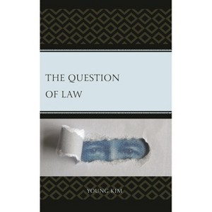 Question of Law - by  Young Kim (Hardcover) - 1 of 1