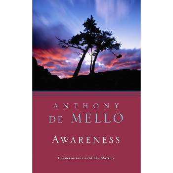 Awareness - by  Anthony de Mello (Paperback)