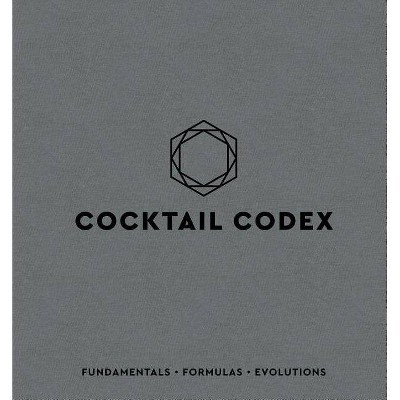 Cocktail Codex - by  Alex Day & Nick Fauchald & David Kaplan (Hardcover)