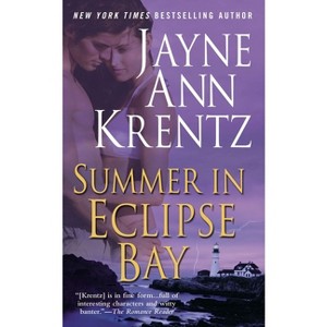 Summer in Eclipse Bay - by  Jayne Ann Krentz (Paperback) - 1 of 1