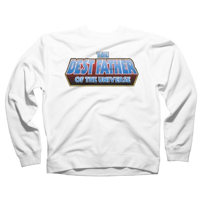 Adult Design By Humans The Best Father of the Universe By Melonseta Sweatshirt