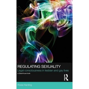 Regulating Sexuality - (Social Justice) by Rosie Harding - 1 of 1