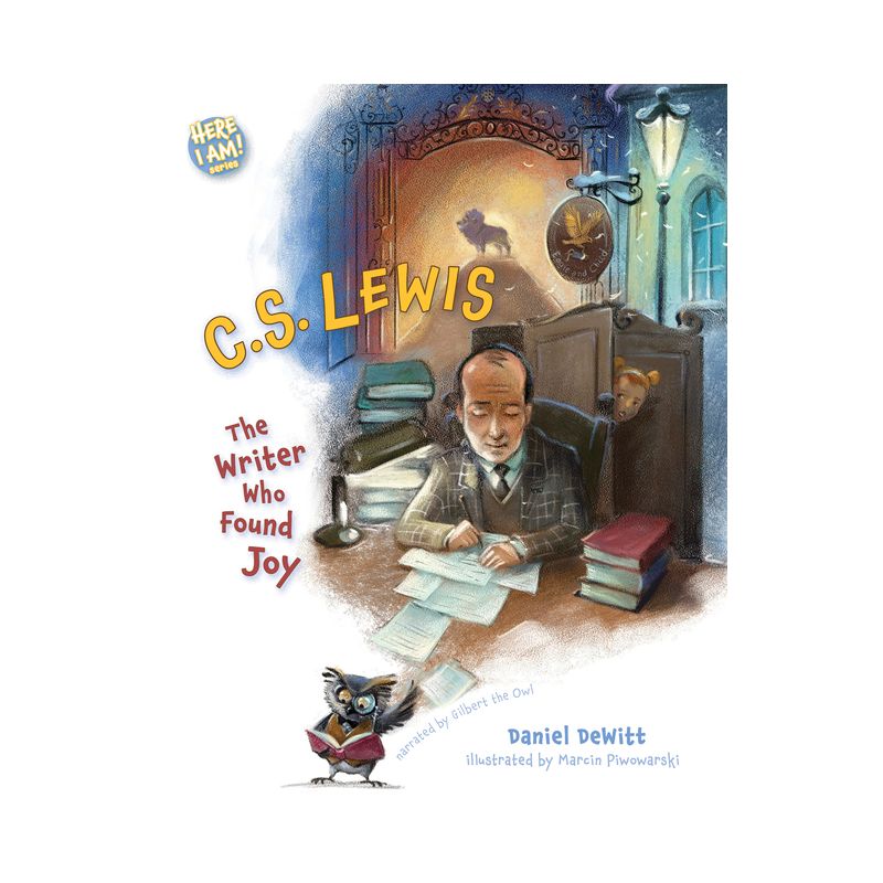 C.S. Lewis - (Here I Am! Biography) by  Dan DeWitt (Hardcover), 1 of 2