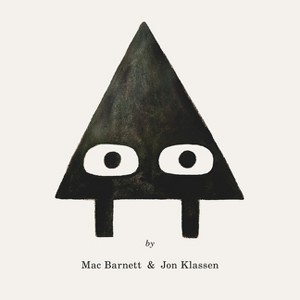 Triangle - (The Shapes Trilogy) by Mac Barnett - 1 of 1