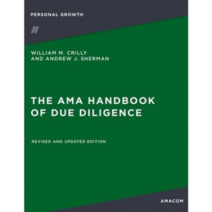 The AMA Handbook of Due Diligence - by  William Crilly & Andrew Sherman (Paperback) - 1 of 1