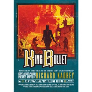 King Bullet - (Sandman Slim) by  Richard Kadrey (Paperback) - 1 of 1