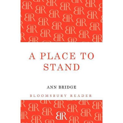 A Place to Stand - by  Ann Bridge (Paperback)