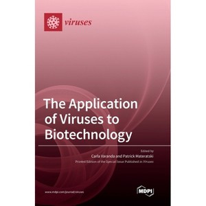 The Application of Viruses to Biotechnology - (Hardcover) - 1 of 1
