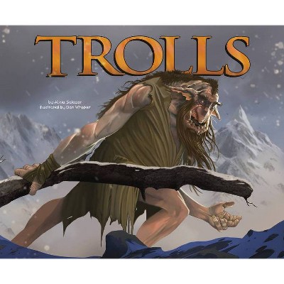 Trolls - by  Alicia Salazar (Hardcover)