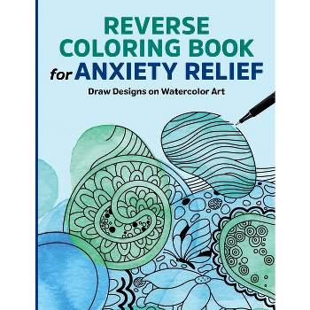 Anxiety Relief Activity Book - By Leah Guzman (paperback) : Target