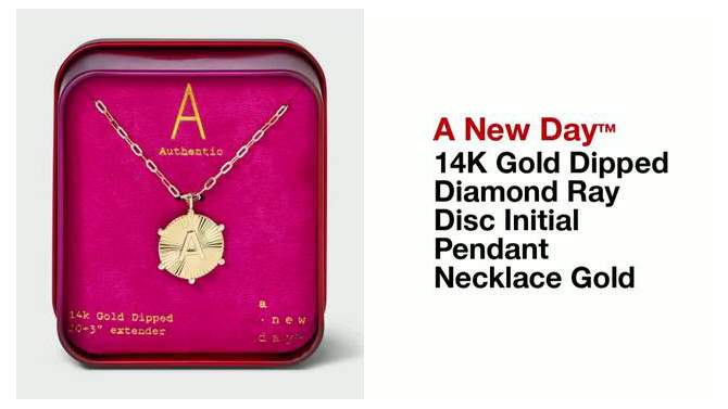 14K Gold Dipped Diamond Ray Disc Initial Pendant Necklace - A New Day™ Gold, 2 of 8, play video