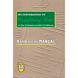 An Introduction to Company Law in the Commonwealth Caribbean - by  Rambarran Mangal (Paperback) - 1 of 1