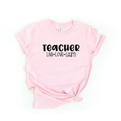 Simply Sage Market Women's Teacher Live Love Learn Short Sleeve Graphic Tee