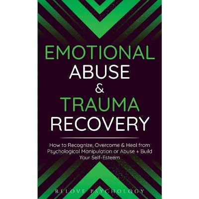 Trauma And Recovery - By Judith Lewis Herman (paperback) : Target