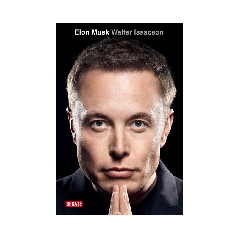Elon Musk (Spanish Edition) - by  Walter Isaacson (Paperback), 1 of 2