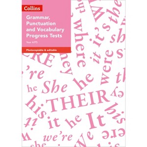 Year 4/P5 Grammar, Punctuation and Vocabulary Progress Tests - by  Abigail Steel (Paperback) - 1 of 1