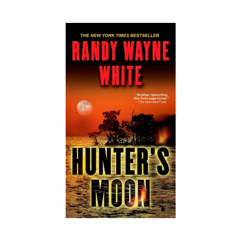 Hunter's Moon - (Doc Ford Novel) by  Randy Wayne White (Paperback), 1 of 2