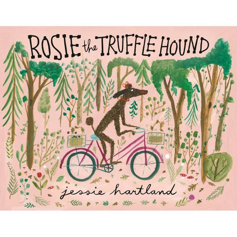 Rosie the Truffle Hound - by  Jessie Hartland (Hardcover), 1 of 2