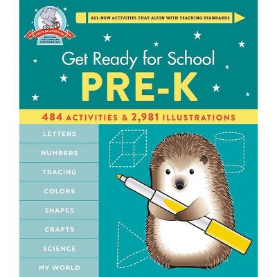 Get Ready for School: Pre-K (Revised & Updated) - by  Heather Stella (Hardcover)