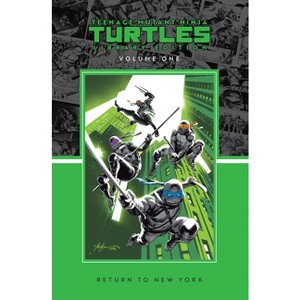 Teenage Mutant Ninja Turtles, Vol. 1: Return to New York Library Edition - by  Jason Aaron (Hardcover) - 1 of 1