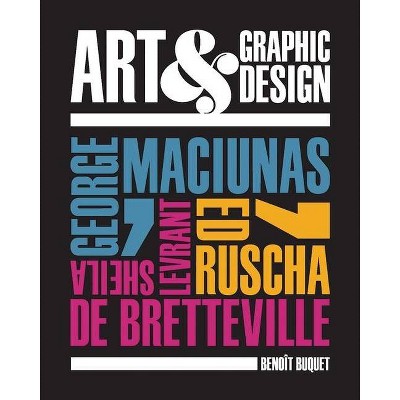 Art & Graphic Design - by  Benoit Buquet (Hardcover)