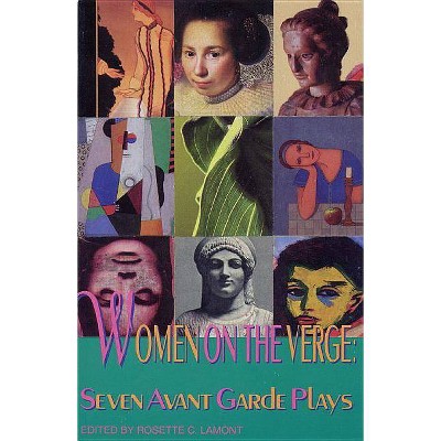 Women on the Verge - (Applause Books) by  Rosette C Lamont (Paperback)