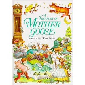 A Treasury of Mother Goose - by  Linda Yeatman (Hardcover) - 1 of 1