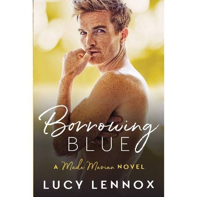 Borrowing Blue - (Made Marian) by  Lucy Lennox (Paperback)