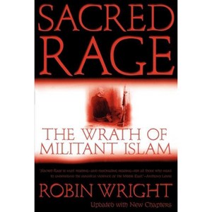 Sacred Rage - by  Robin Wright (Paperback) - 1 of 1