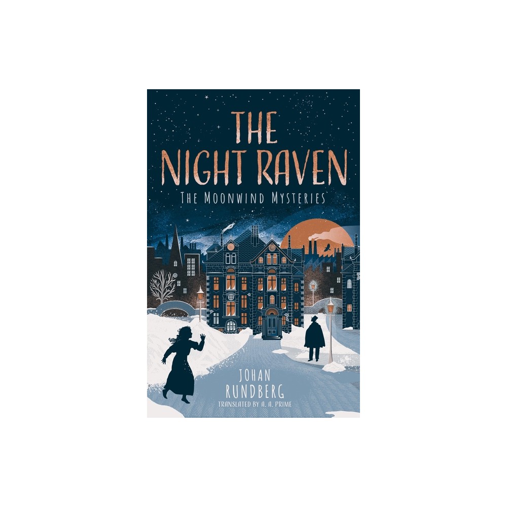 The Night Raven - (The Moonwind Mysteries) by Johan Rundberg (Paperback)