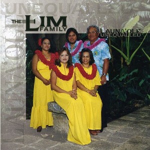 Lim Family - Launa'ole: Unequalled (CD) - 1 of 1